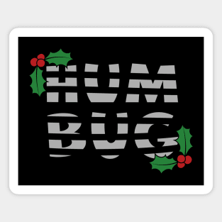 Bah Humbug Christmas Slogan Magnet